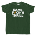 T-shirt vert "SAME F⚡CK'N THRILL" Motor Wheels avec lettrage blanc et éclair orange au centre