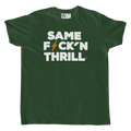 T-shirt vert "SAME F⚡CK'N THRILL" Motor Wheels avec lettrage blanc et éclair orange au centre